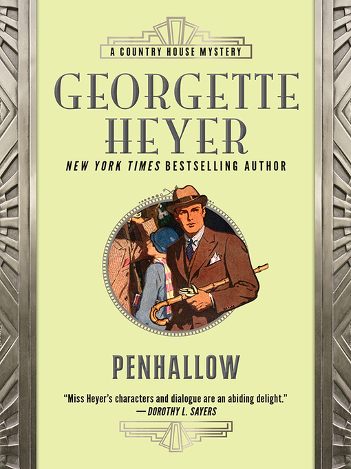 Title details for Penhallow by Georgette Heyer - Wait list